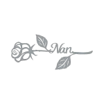 Laser-cut wall art made from raw steel, featuring a rose with detailed petals and two leaves. The word 'Nan' is elegantly connected to the rose's stem, extending to the right. The piece is set against a solid black background.
